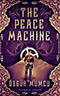 The Peace Machine